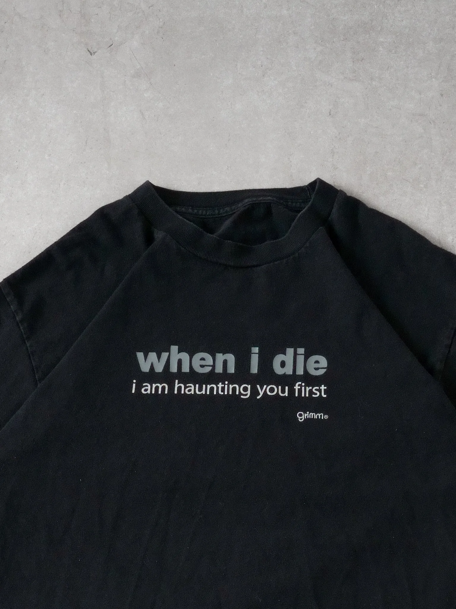 Vintage 90s Washed Black "When I Die I Am Haunting You First" Tee (M) sold by Rebalance Vintage product image thumbnail 2