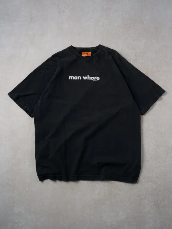 Vintage 90s Washed Black "Man Whore" Quote Tee (L) sold by Rebalance Vintage