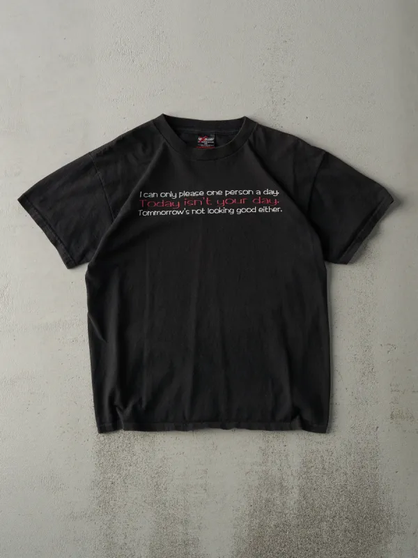 Vintage Y2K Black "Today Isn't Your Day" Tee (M) sold by Rebalance Vintage