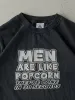Vintage Y2K Faded Black "Men Are Like Popcorn" Tee (M) sold by Rebalance Vintage