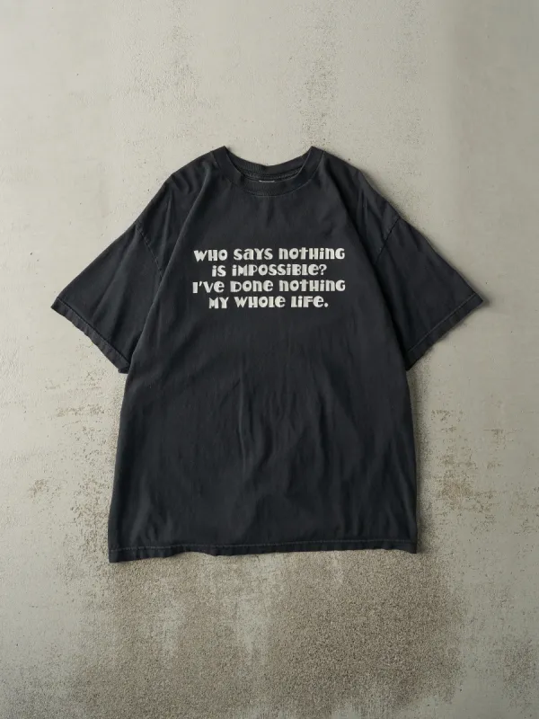 Vintage Y2K Black "I've Done Nothing" Slogan Tee (XL) sold by Rebalance Vintage