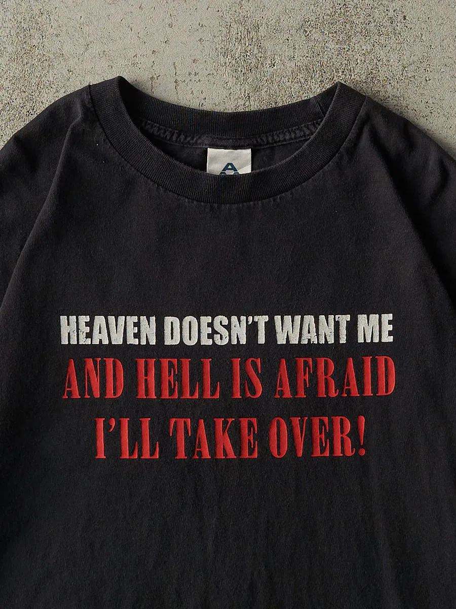 Vintage Y2K Black "Heaven Doesn't Want Me" Slogan Tee (L/XL) sold by Rebalance Vintage product image thumbnail 2
