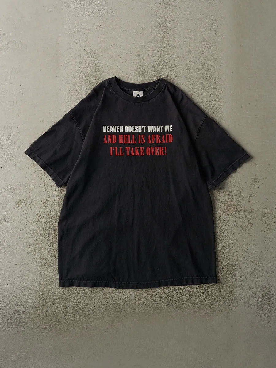 Vintage Y2K Black "Heaven Doesn't Want Me" Slogan Tee (L/XL) sold by Rebalance Vintage