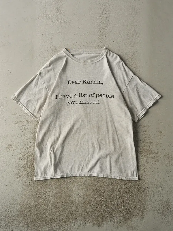 Vintage Y2K Heather Grey "Dear Karma" Slogan Tee (XL) sold by Rebalance Vintage