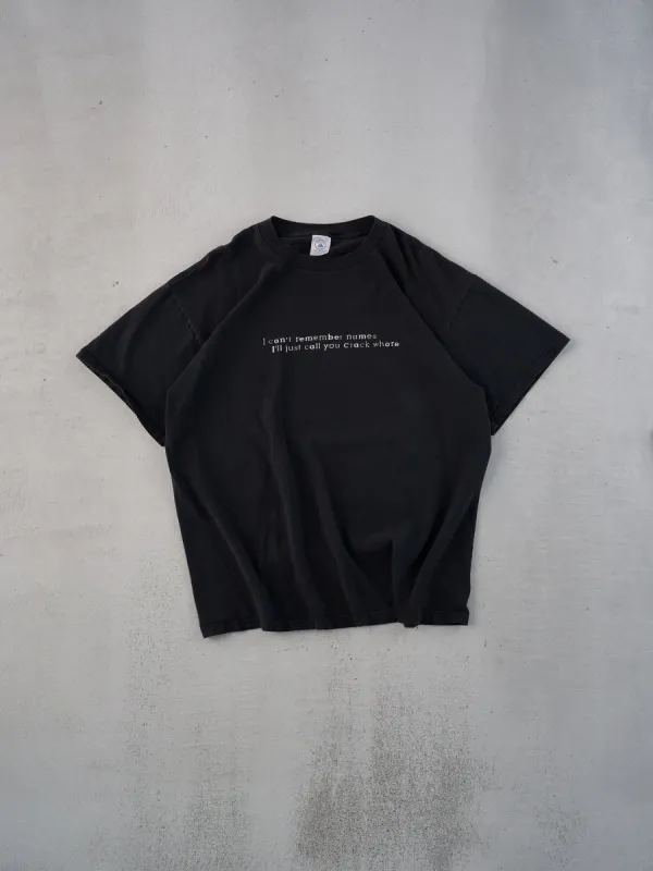 Vintage 90s Black "I can't remember names so I'll just call you crack whore" Tee (M) sold by Rebalance Vintage