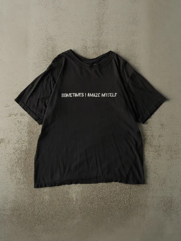 Vintage Y2K Black "Sometimes I Amaze Myself" Slogan Tee (L) sold by Rebalance Vintage