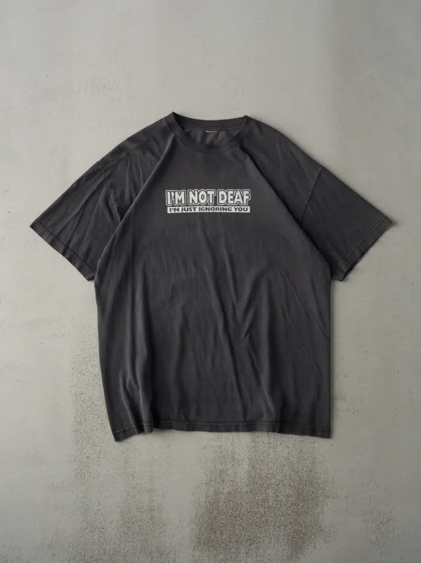 Vintage Y2K Faded Black "I'm Not Deaf" Tee (L) sold by Rebalance Vintage