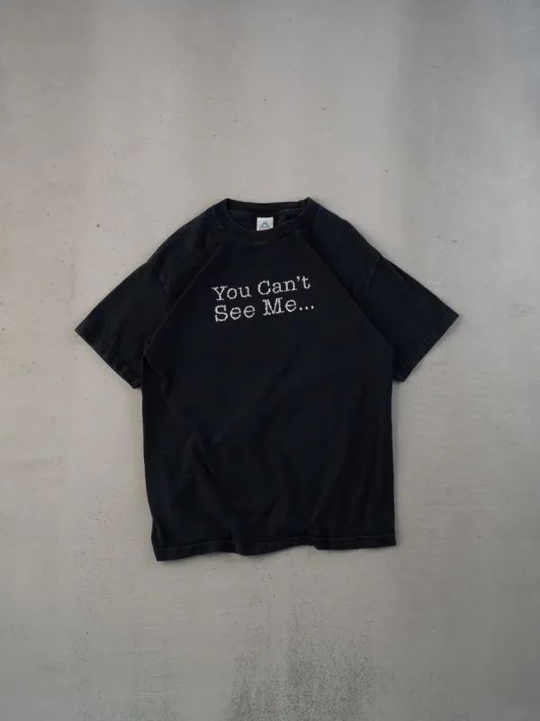 Vintage 90s Washed Black "You Can't See Me..." Tee (S) sold by Rebalance Vintage