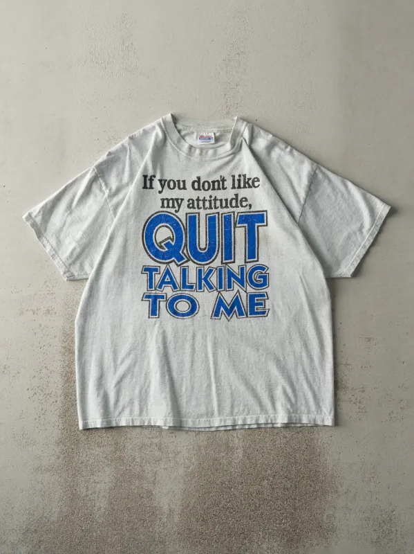 Vintage Y2K Heather Grey "Quit Talking To Me" Tee (L) sold by Rebalance Vintage