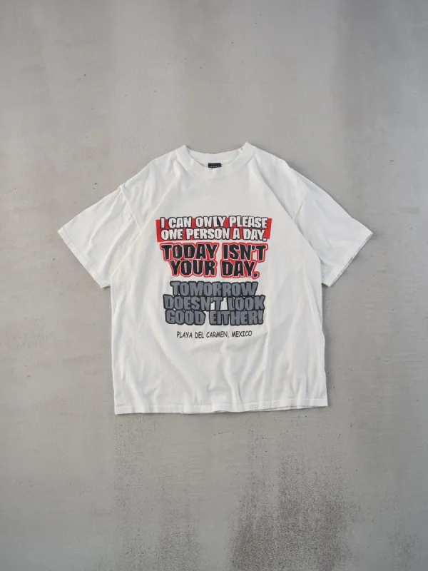 Vintage 90s White "I Can Only Please One Person A Day" Graphic Quote Tee (L) sold by Rebalance Vintage