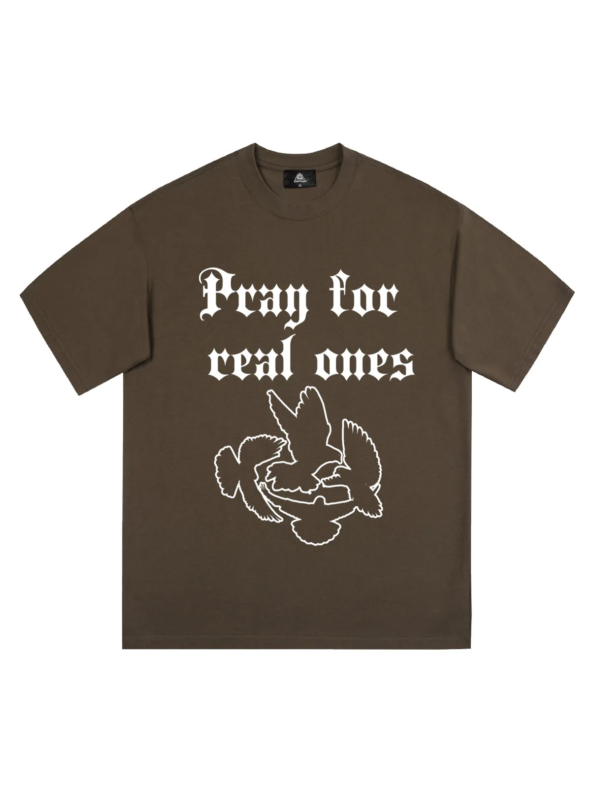 Original Pray for Real Ones Graphic T-Shirt sold by Thesupermade product image thumbnail 5