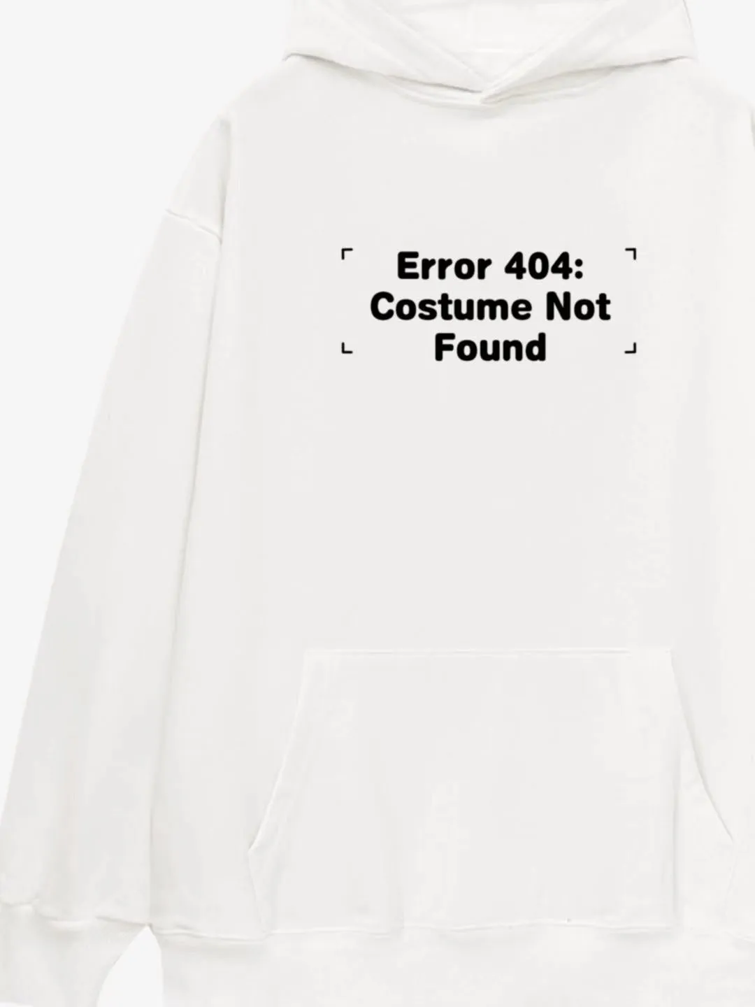 Error 404 Costume Not Found Print Cotton Hoodie sold by Thesupermade product image thumbnail 4
