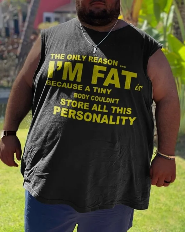 Plus Size Black I 'm Fat Vest sold by Biggmans