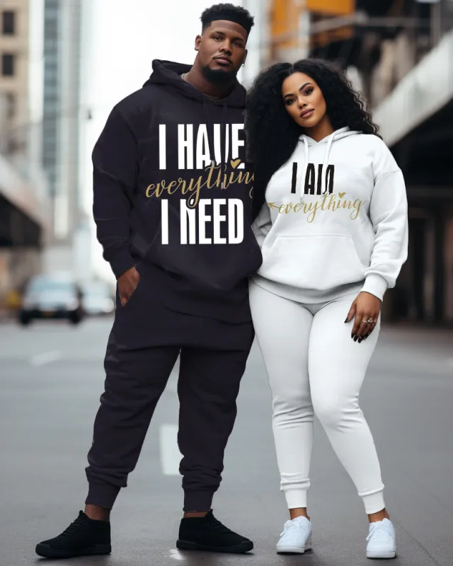 Couple Big and Tall Casual Hoodie Set "I Have everthing I Need" sold by Biggmans