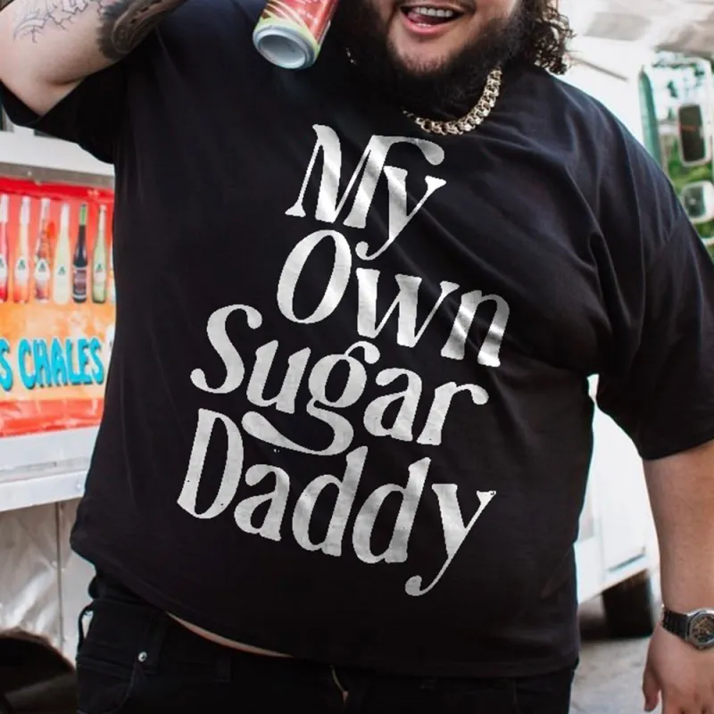 My Own Sugar Daddy T-Shirt sold by Biggmans