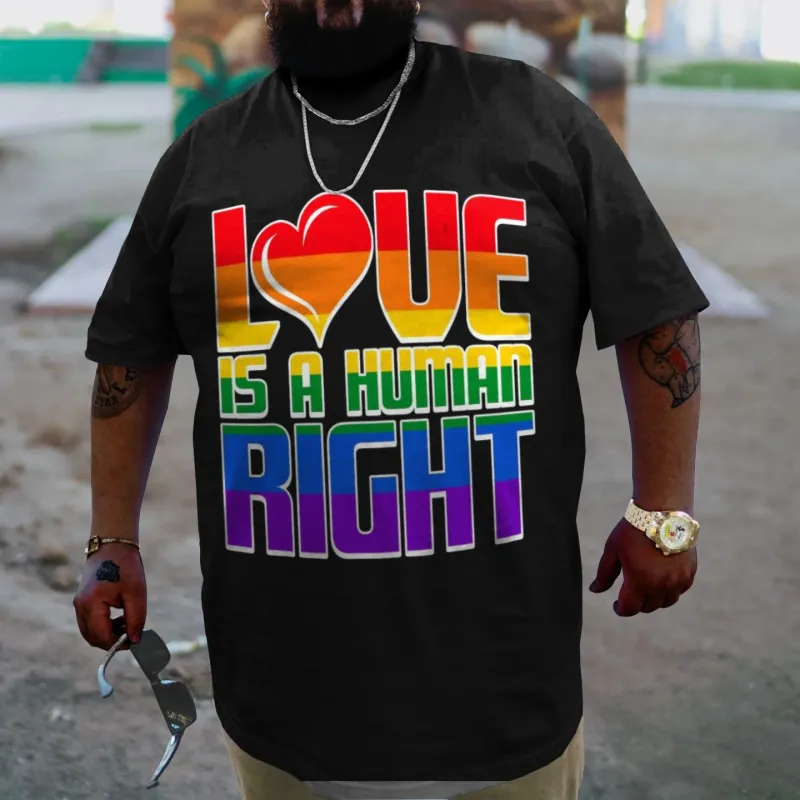 Men's Plus Size Love Is A Human Right Rainbow Print T-Shirt sold by Biggmans