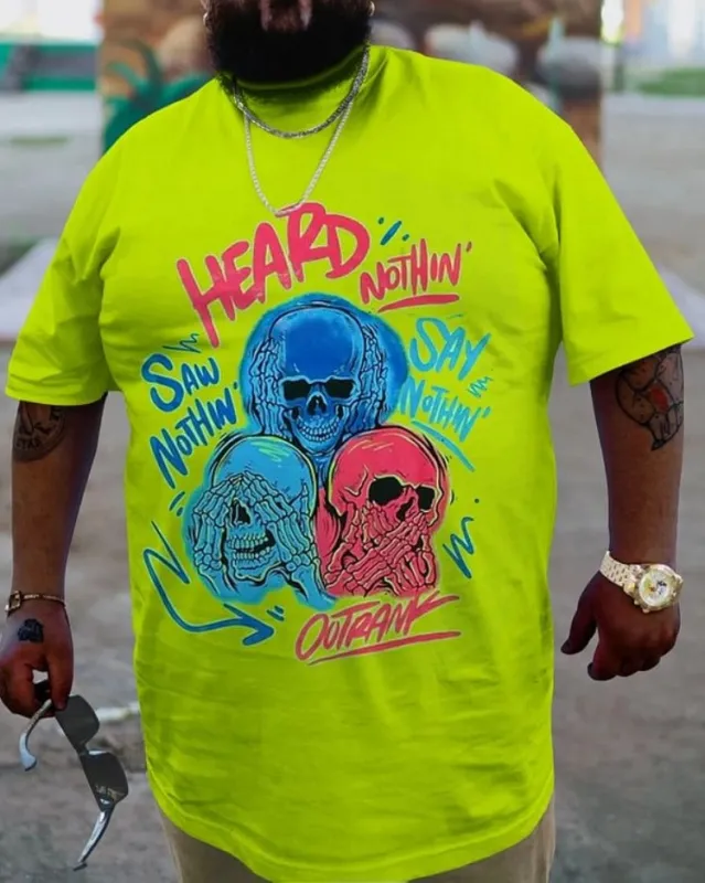 Plus Size Green Heard Nothin T-Shirt sold by Biggmans