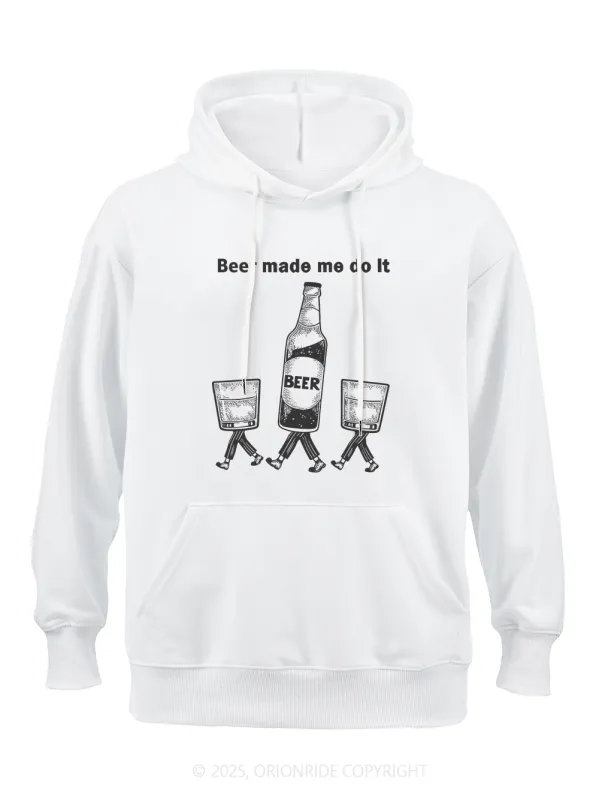Orionride Beer Made Me Do It Classic Hoodie sold by Orionride