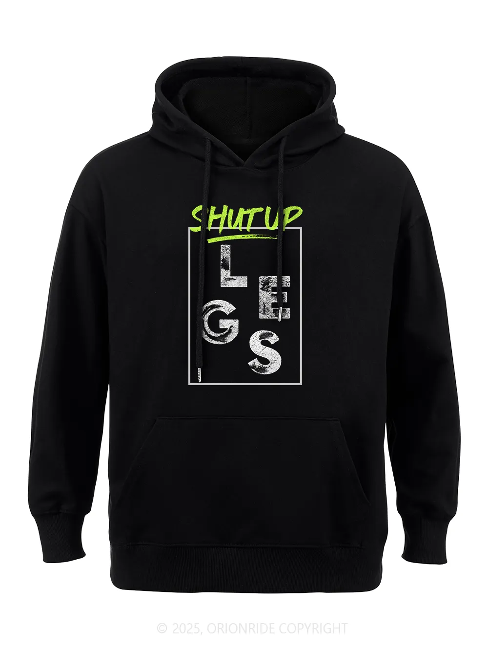 Orionride Shut Up Legs Classic Hoodie sold by Orionride product image thumbnail 3