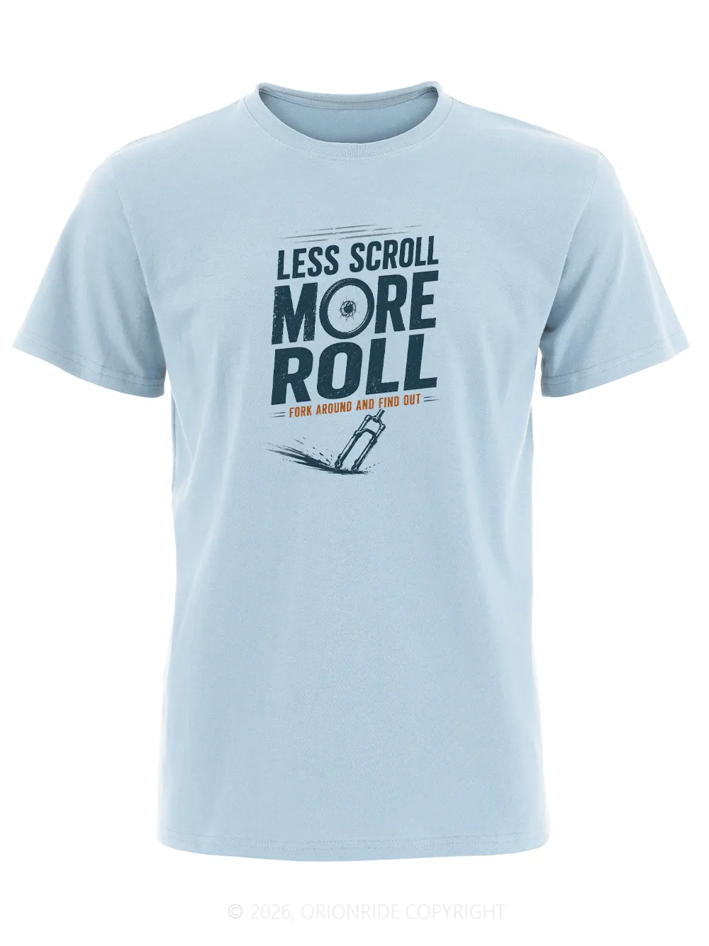 Orionride Less Scroll More Roll Short Sleeves Bike T-Shirt sold by Orionride