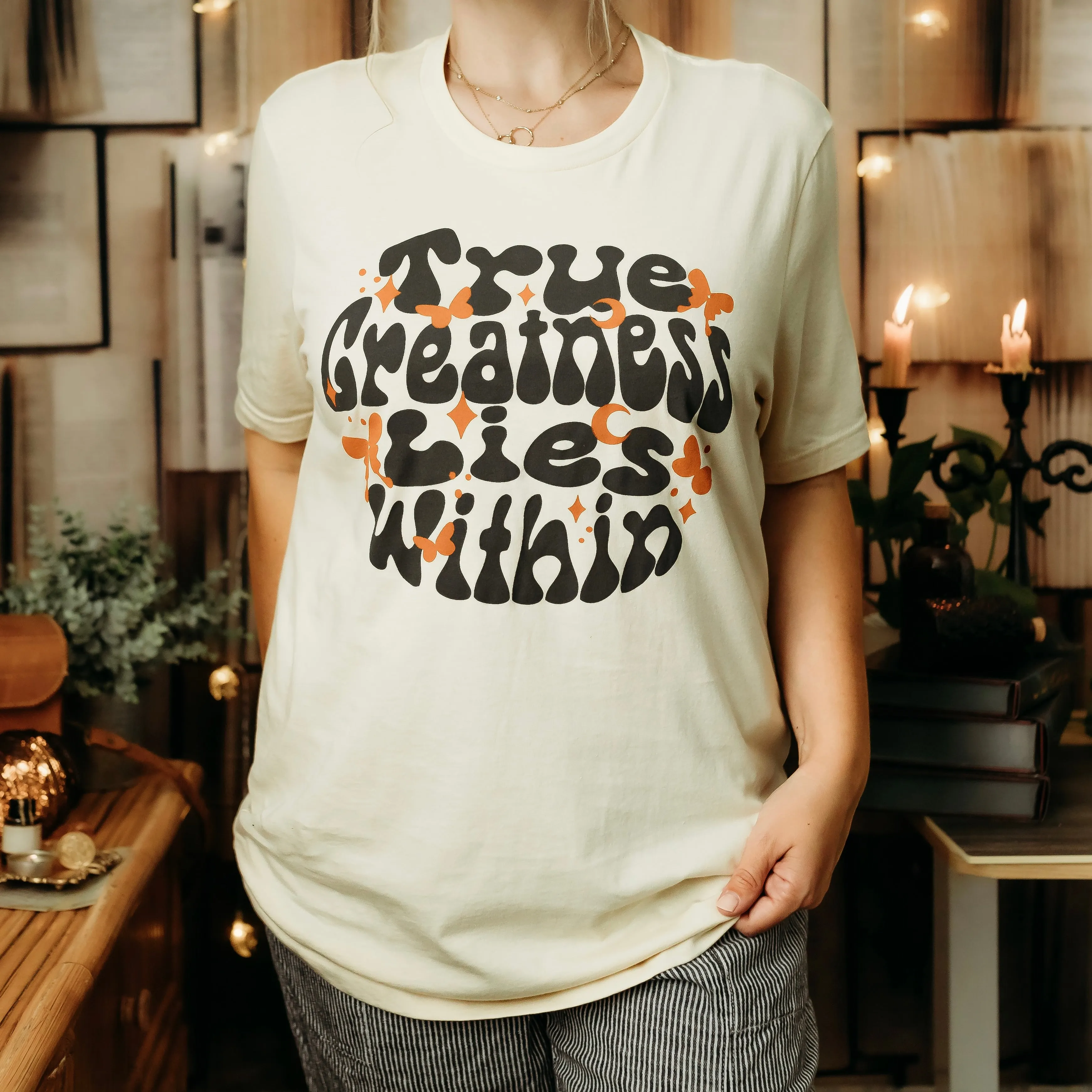 Daughter of the Moon Goddess Inspired: True Greatness Lies Within Tee sold by The Bookish Box