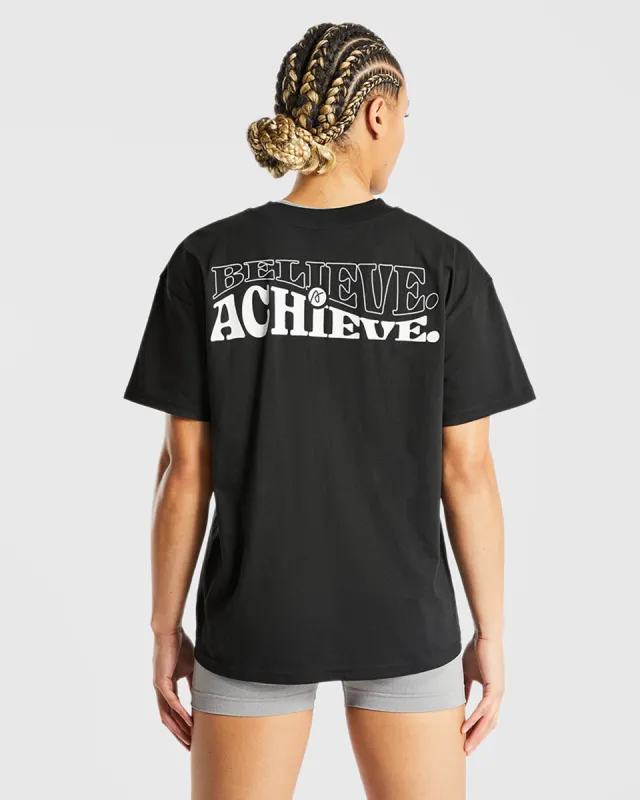 Believe Achieve Oversized T Shirt - Black sold by AYBL