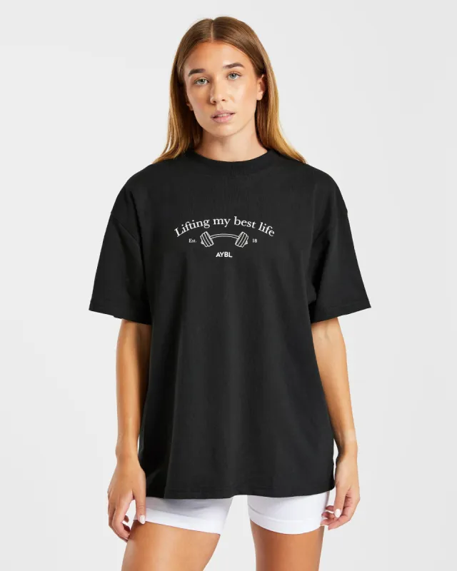 Lifting My Best Life Oversized T Shirt - Black sold by AYBL