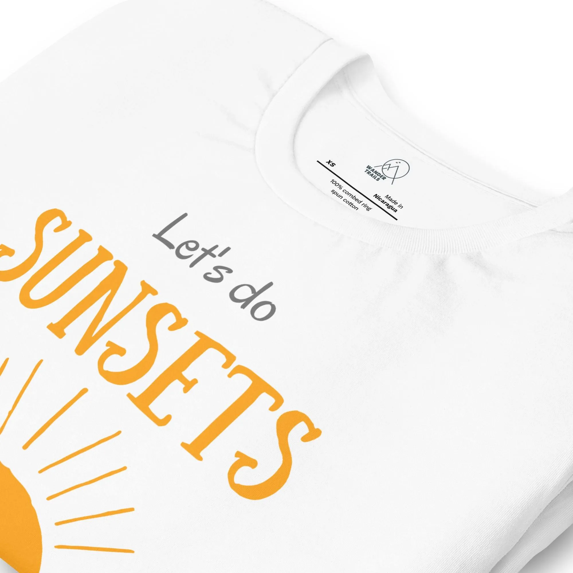 Let's do Sunsets Unisex T-shirt sold by Wander Trails product image thumbnail 3