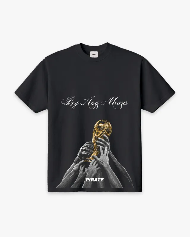 By Any Means Trophy Tee (Black) made by Pirateworldwide
