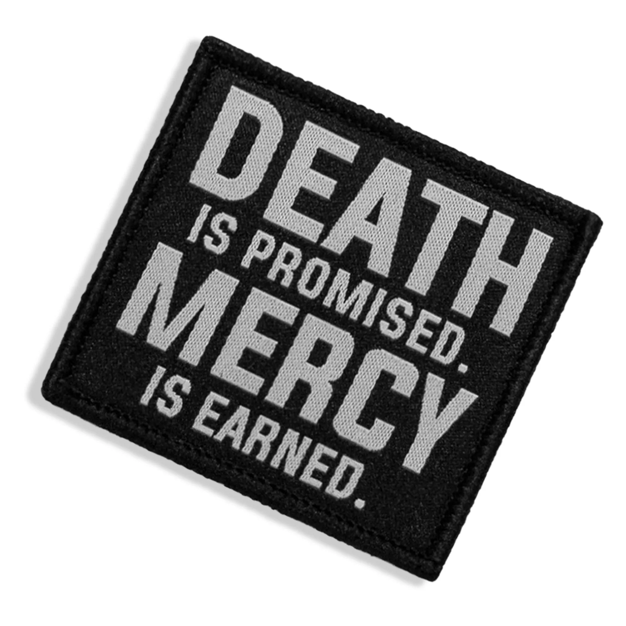 Death Is Promised. Mercy Is Earned Velcro Patch sold by Combat Iron Apparel product image thumbnail 2
