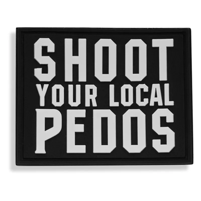 Shoot Your Local Pedo PVC Patch sold by Combat Iron Apparel