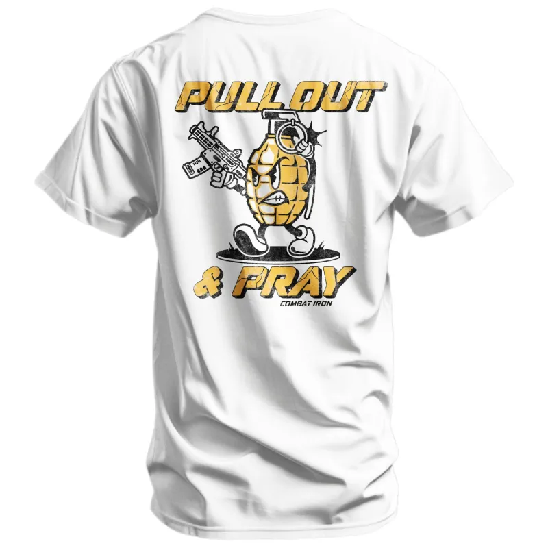 Pull Out And Pray Men's T-Shirt sold by Combat Iron Apparel