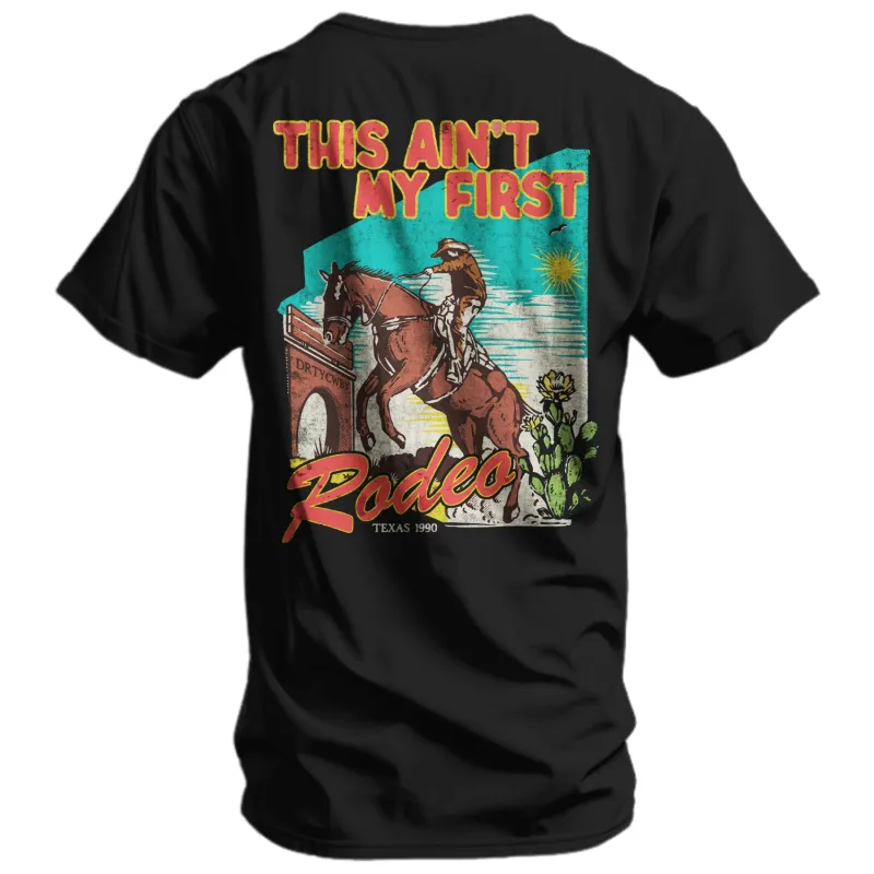 This Ain't My First Rodeo Vintaged Men's T-Shirt made by Combat Iron Apparel