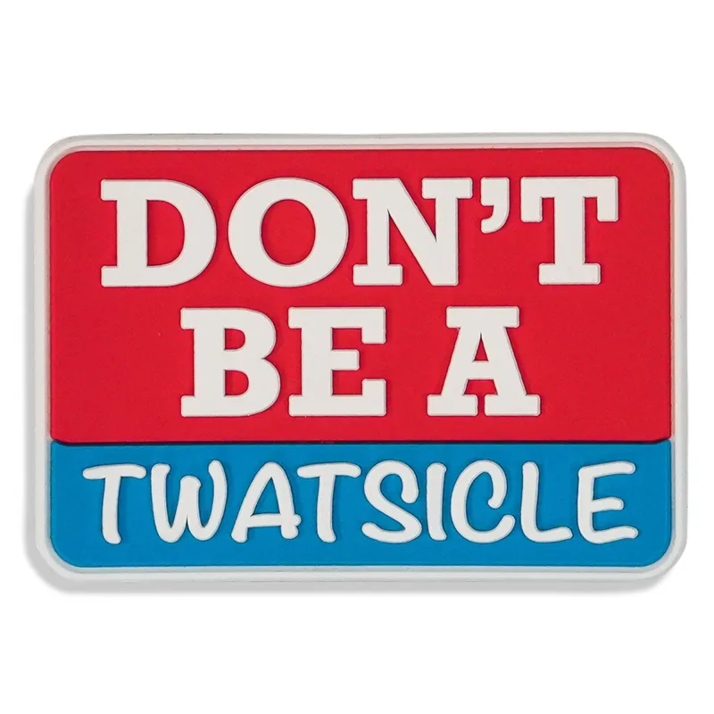 Don't Be A Twatsicle PVC Patch sold by Combat Iron Apparel