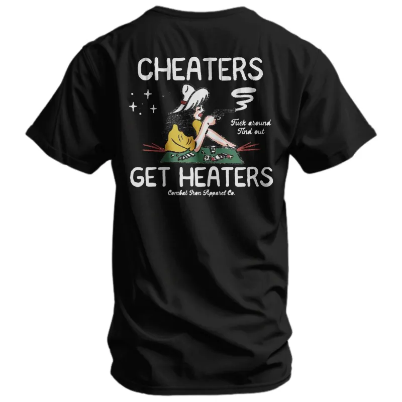 Cheaters Get Heaters Cowboy Edition Men's T-Shirt sold by Combat Iron Apparel