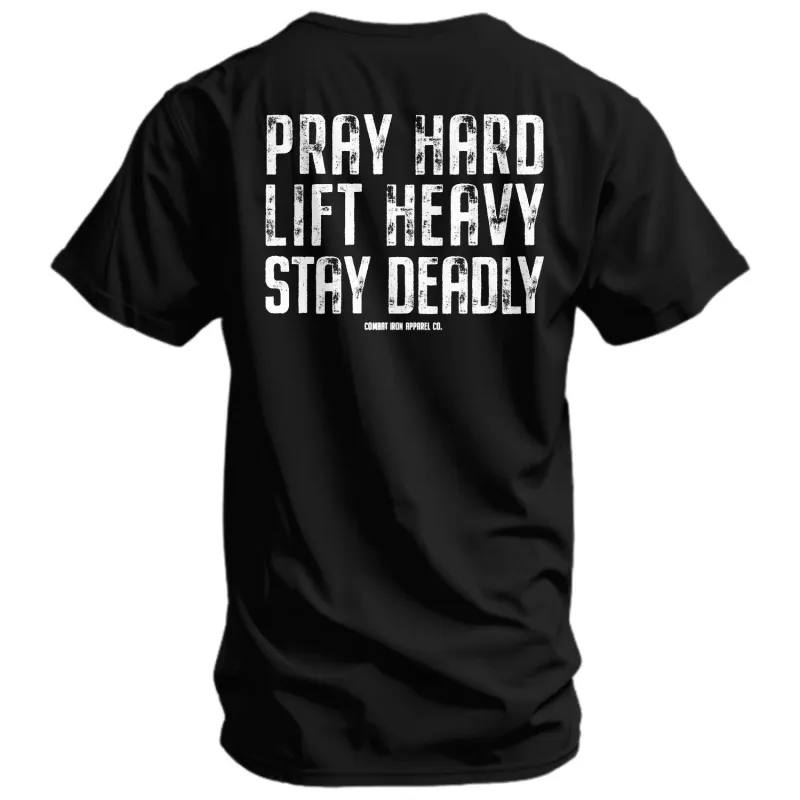 Pray Hard. Lift Heavy. Stay Deadly. V2 Men's T-Shirt made by Combat Iron Apparel