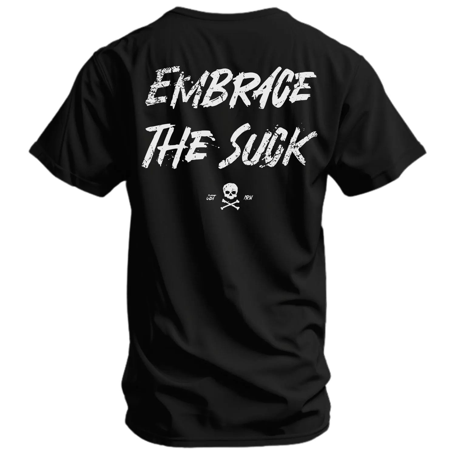 Embrace The Suck | Men's Graphic T-Shirt sold by Combat Iron Apparel product image thumbnail 3