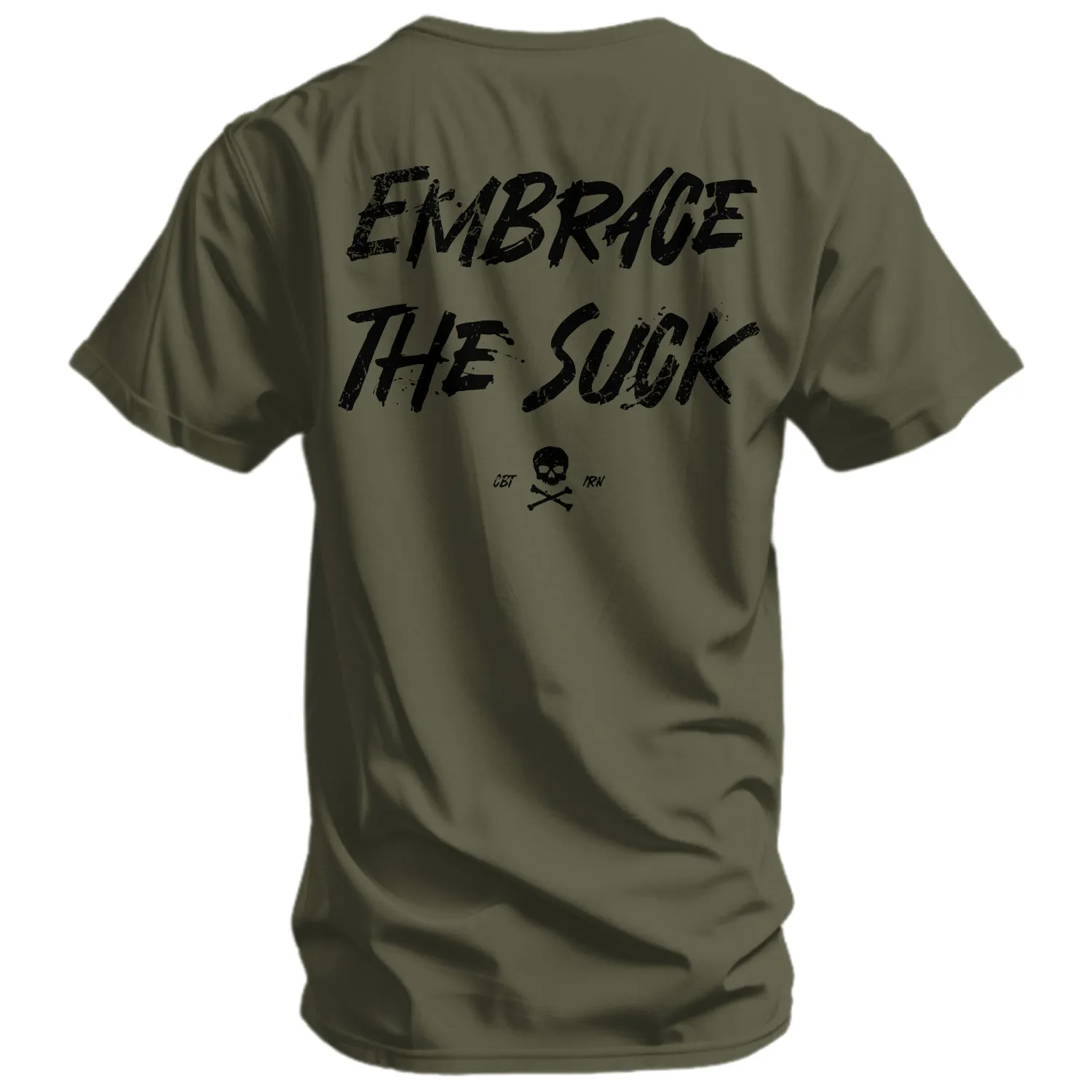 Embrace The Suck | Men's Graphic T-Shirt sold by Combat Iron Apparel