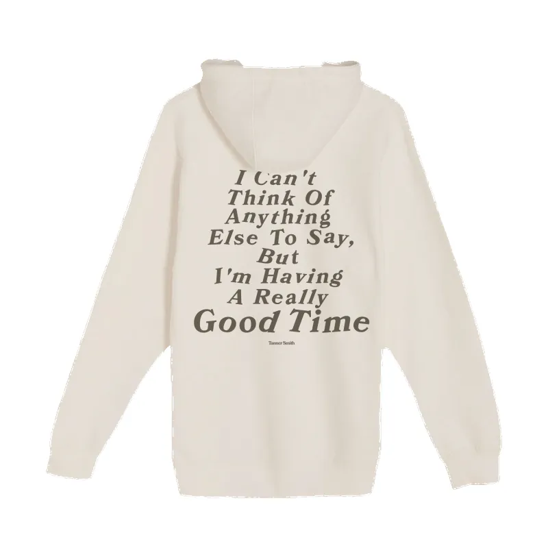 Good Time Hoodie sold by Merchlabs