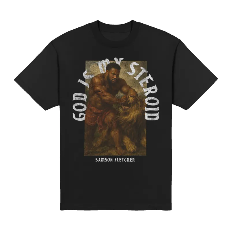 God is my Steroid Oversized Tee made by Merchlabs