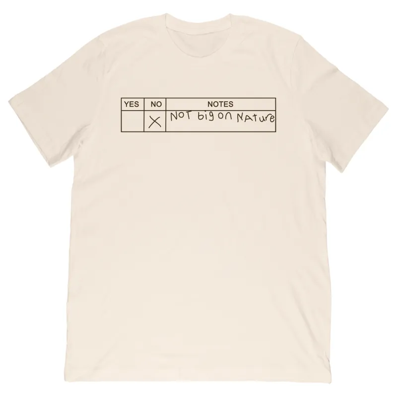 Not Big On Nature Tee sold by Merchlabs