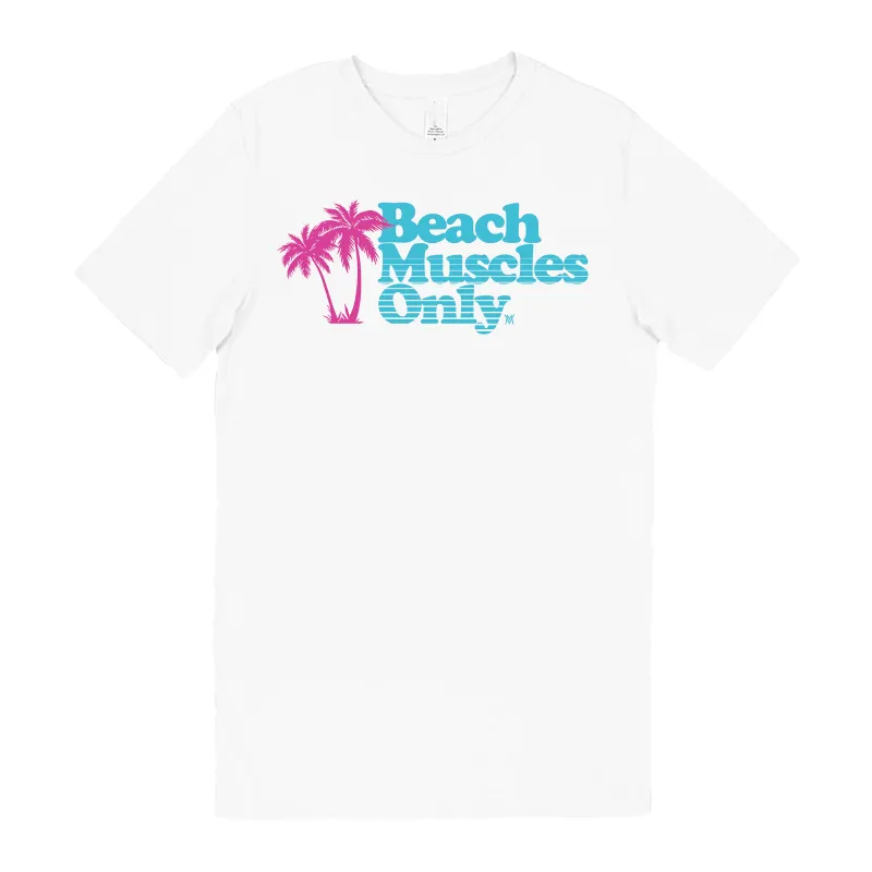 Beach Muscles Only Midweight Tee sold by Merchlabs
