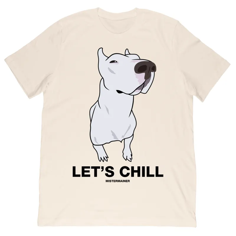 Let's Chill Tee sold by Merchlabs