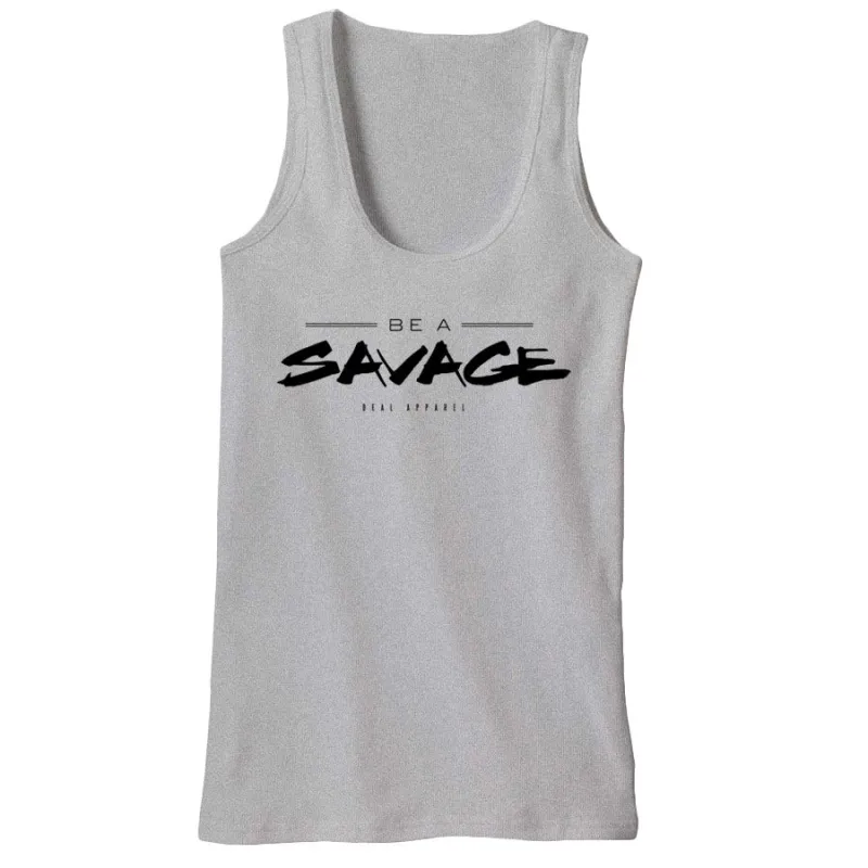 Deal Apparel - Be A Savage Tank made by Merchlabs