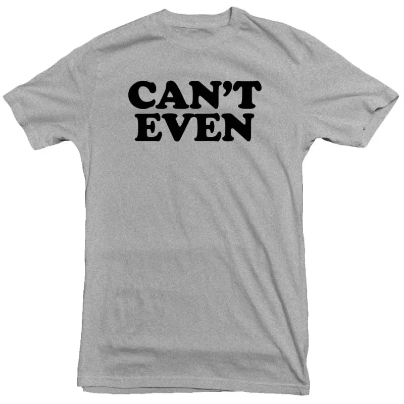 Trending Farm - Can't Even - Tee made by Merchlabs