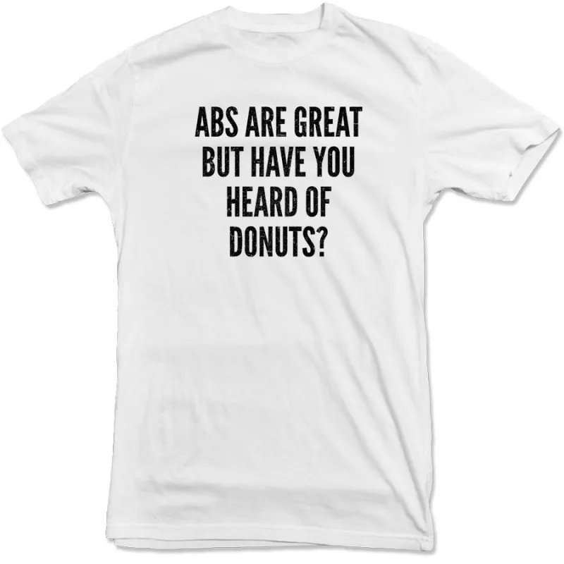 Abs Are Great Tee sold by Merchlabs