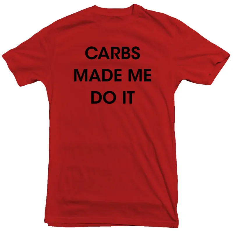 Gummy Mall - Carbs Made Me Do It - Tee sold by Merchlabs
