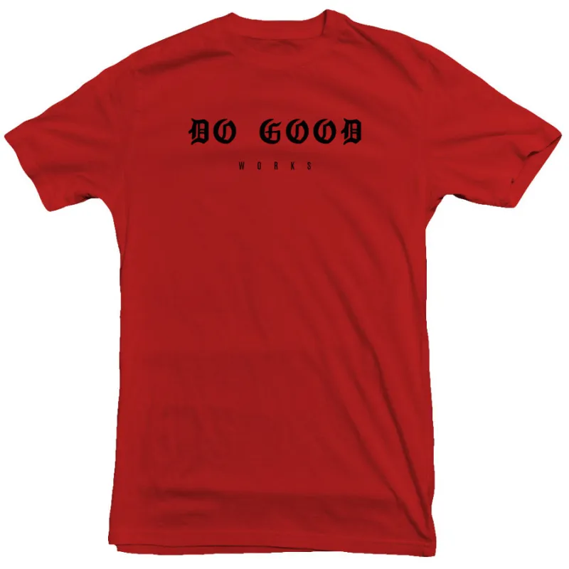 DGW - Do Good Work Tee sold by Merchlabs