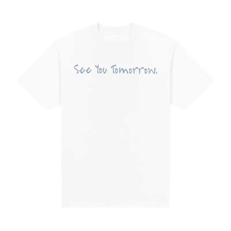 See You Tomorrow Midweight Tee made by Merchlabs