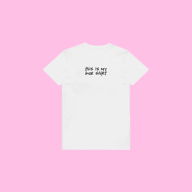 Bahja Rodriguez - This is My Bae T-Shirt made by Merchlabs
